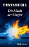 [Pentamuria 01] • Die Macht der Magier